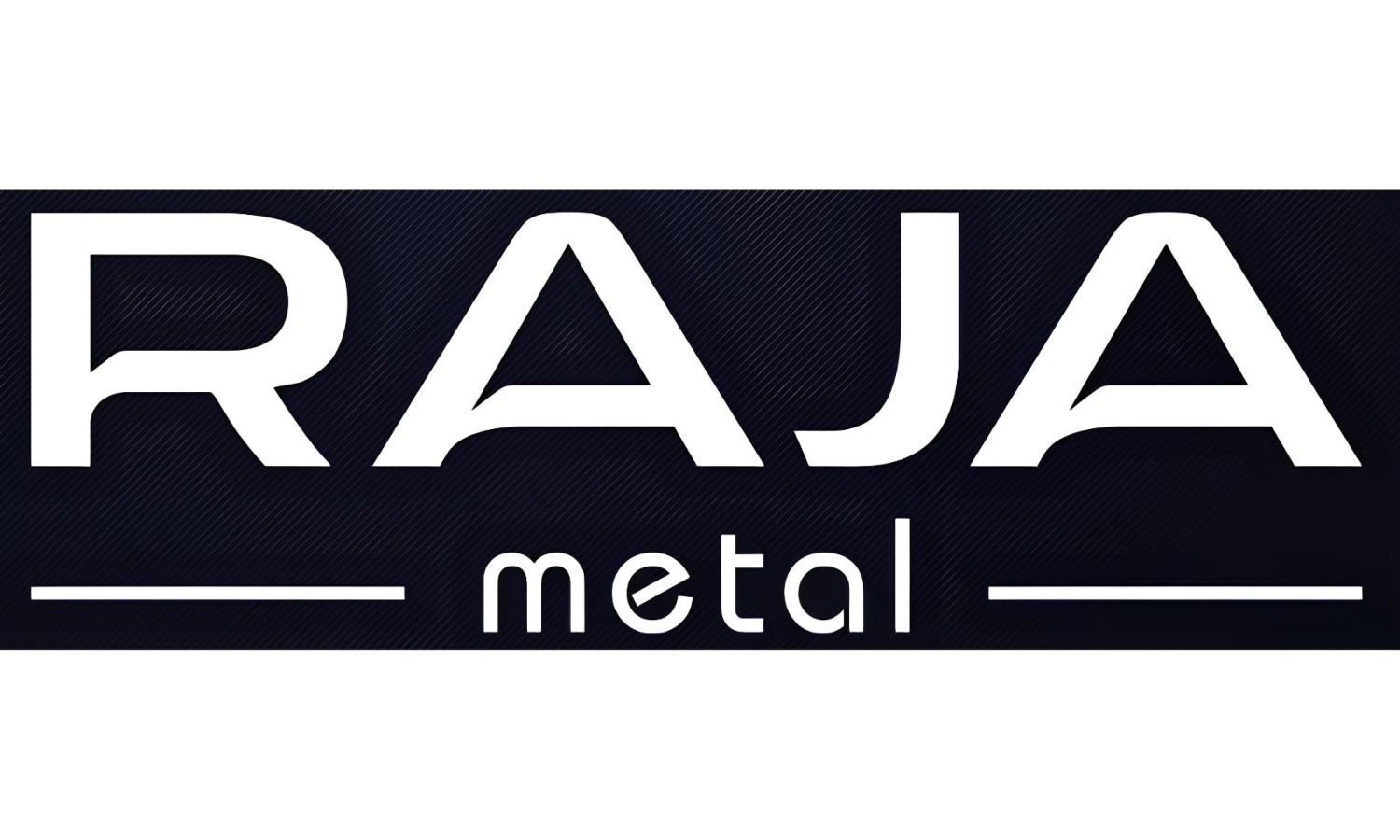 RAJA Metal